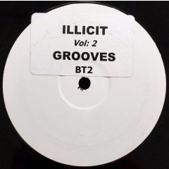 Unknown Artist - Unknown Artist - Illicit Grooves Vol: 2 - Not On Label