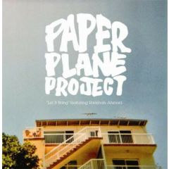 Paper Plane Project - Paper Plane Project - Let It Bang - Cardboard City Records 6