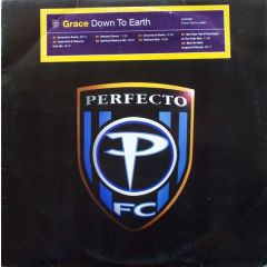 Grace - Grace - Down To Earth / Not Over Yet (Remix) - Perfecto