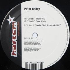 Peter Bailey - U Need It - Harlem