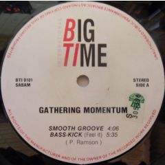 Gathering Momentum - Gathering Momentum - Smooth Groove - Big Time