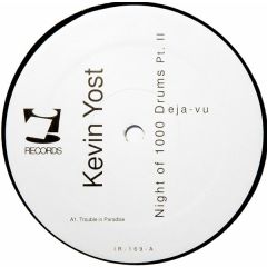 Kevin Yost - Kevin Yost - Night Of 1000 Drums Pt.Ii - I! Records