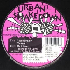 Urban Shakedown - Urban Shakedown - Do It Now / There Is No Other - Urban Shakedown