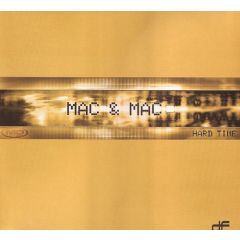 Mac & Mac - Mac & Mac - Hard Time - Md Records