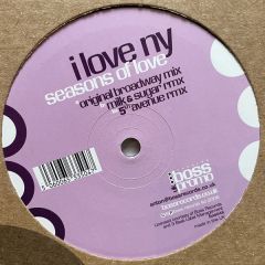 I Love N.Y. - I Love N.Y. - Seasons Of Love - Boss