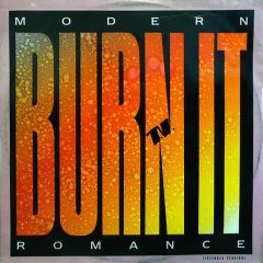 Modern Romance - Modern Romance - Burn It - RCA