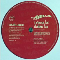 Ajello - Ajello - I Wanna Be Italian Too - Youngodds