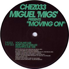 Miguel Migs - Miguel Migs - Moving On - Chez
