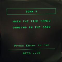 John B - John B - When The Time Comes - Beta