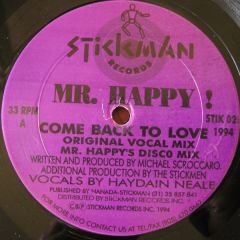 Mr Happy - Mr Happy - Come Back To Love - Stickman