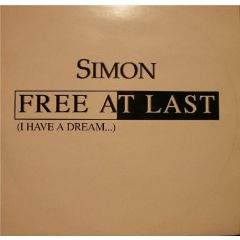Simon - Simon - Free At Last (I Have A Dream...) (Part 1) - Feel The Rhythm