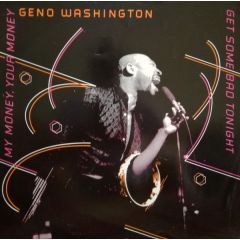 Geno Washington - Geno Washington - My Money, Your Money - Djm Records