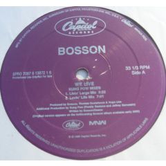 Bosson - Bosson - We Live (Kung Pow Mixes) - Capitol Records