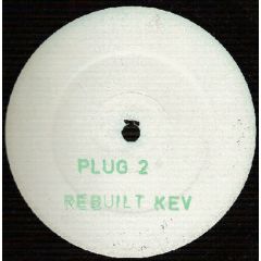 Plug - Plug - Plug 2 - Rebuilt Kev - Rising High Records