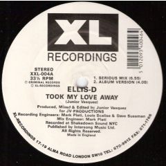 Ellis-D - Ellis-D - Took My Love Away - XL Recordings