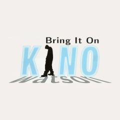 Kino Watson - Kino Watson - Bring It On - Columbia