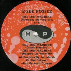 E-Zee Possee - E-Zee Possee - The Sun Machine - More Protein