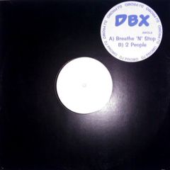 DBX - DBX - Breathe N Stop - Awol