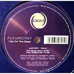 Futurecast - Futurecast - Life On The Edge - POD