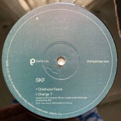 SKF - SKF - Childhood Fears / Charge 7 - Pure Records