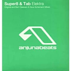 Super8 & Tab - Super8 & Tab - Elektra - Anjuna Beats