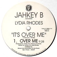 Jahkey B Feat. Lydia Rhodes - Jahkey B Feat. Lydia Rhodes - It's Over Me - Freeze Dance