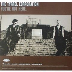 Tyrrel Corporation - Tyrrel Corporation - You'Re Not Here (Remix) - Cooltempo