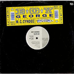 Boy George Featuring M.C. Cyndee - Boy George Featuring M.C. Cyndee - Live My Life (Business Mix) - Virgin