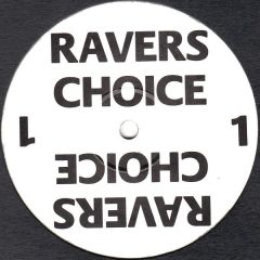 DJ Vibes - DJ Vibes - Ravers Choice Volume 1 - Ravers Choice