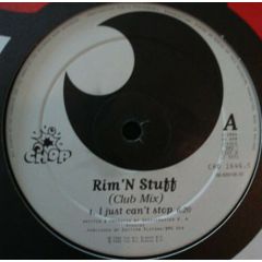 Rim 'N Stuff - Rim 'N Stuff - I Just Can't Stop - Chop