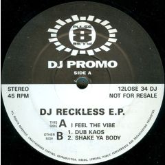 DJ Reckless - DJ Reckless - I Feel The Vibe - Pulse-8 Records