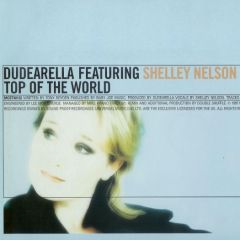 Dudearella - Dudearella - Top Of The World - Universal