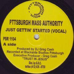 Pittsburgh Mass Authority - Pittsburgh Mass Authority - Just Gettin' Started - Pittsburgh Soul Recordings