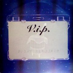 V.I.P - V.I.P - Night Clubbers - Dance Pool