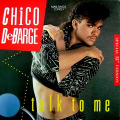 Chico Debarge - Chico Debarge - Talk To Me - Motown