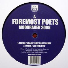 Foremost Poets - Foremost Poets - Moonraker 2008 - NRK