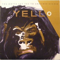 Yello - Yello - You Gotta Say Yes To Another Excess - Vertigo