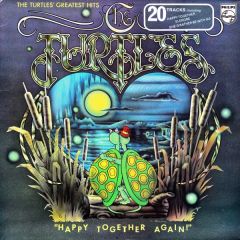The Turtles - The Turtles - Happy Together Again - Philips