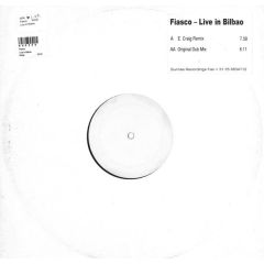 Fiasco - Fiasco - Live In Bilbao - Sunrise