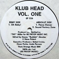 Klub Head - Klub Head - Vol. One - 80 Proof Music Inc.