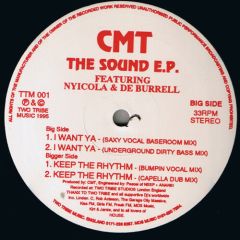 Cmt Feat Nyicola & De Burrell - Cmt Feat Nyicola & De Burrell - The Sound E.P - Two Tribe