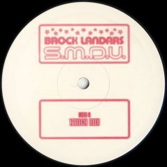 Brock Landars - Brock Landars - S.M.D.U. (Smack My Di*k Up) - EMI