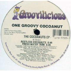 One Groovy Cocoanut - One Groovy Cocoanut - The Cocoanuts EP - Groovilicious