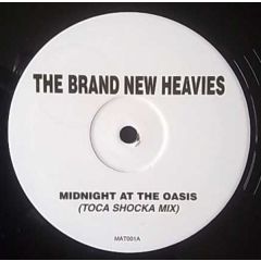 Brand New Heavies - Brand New Heavies - Midnight At The Oasis (2006 Remix) - Mat 1