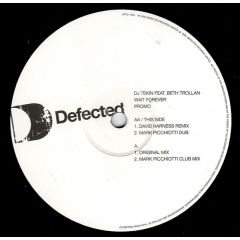 DJ Tekin Feat. Beth Trollan - DJ Tekin Feat. Beth Trollan - Wait Forever - Defected