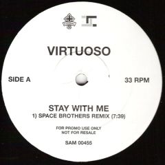 Virtuoso - Virtuoso - Stay With Me (Remixes) - Eternal