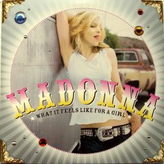 Madonna - Madonna - What It Feels Like For A Girl - Maverick