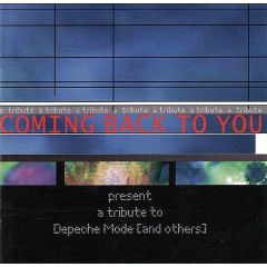 Variouis Artists - Variouis Artists - Coming Back To You (A Tribute To Depeche Mode) - Kodex