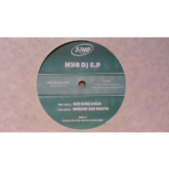 Mya DJ - Mya DJ - Sun Goes Down / Murder She Wrote - Jump Records