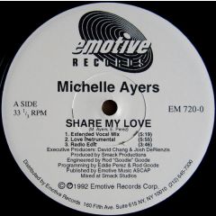 Michelle Ayers - Share My Love - Emotive Records